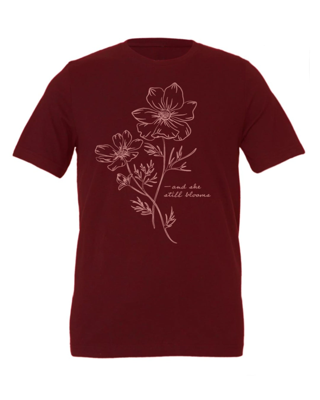 'She Still Blooms' Tee