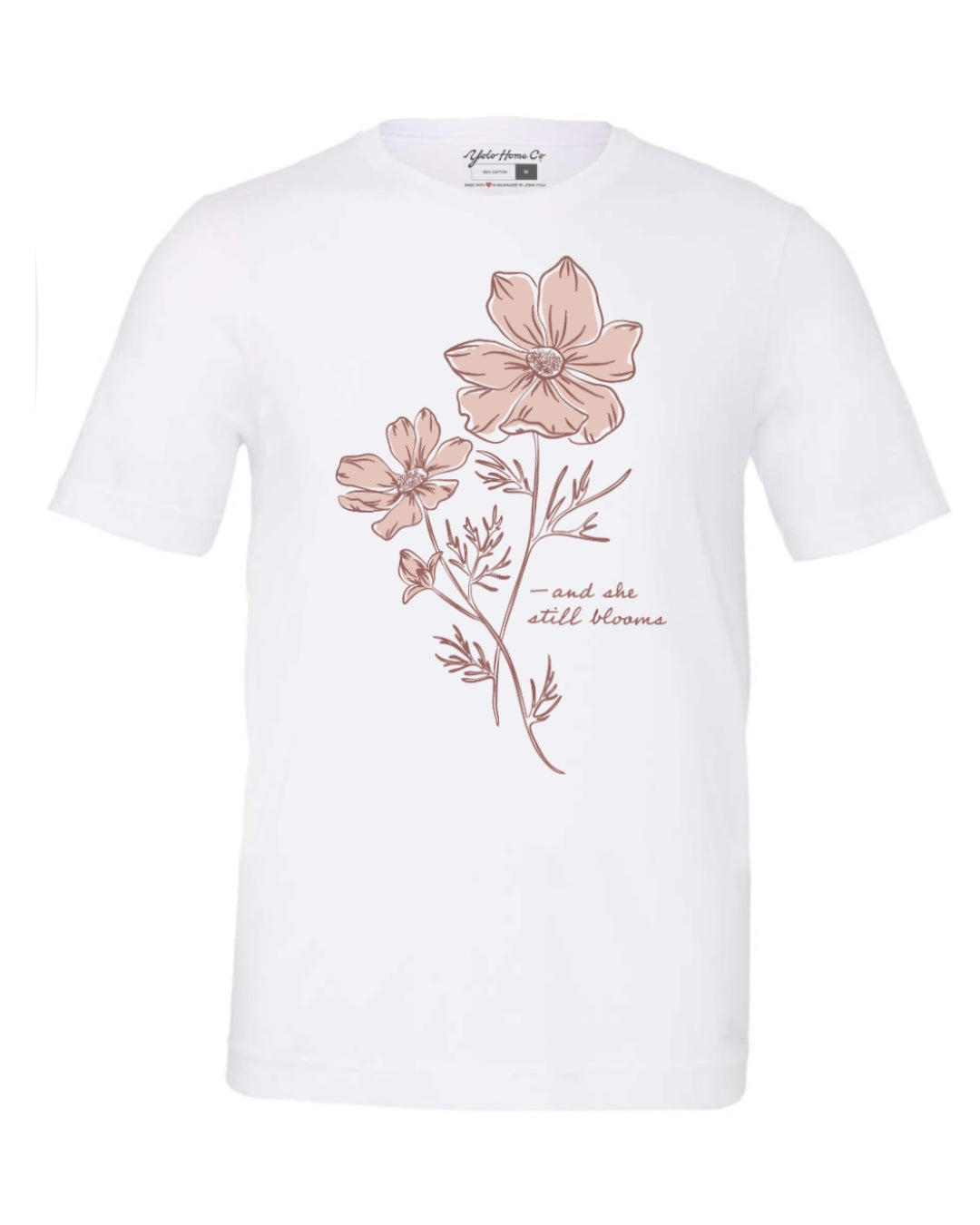 'She Still Blooms' Tee